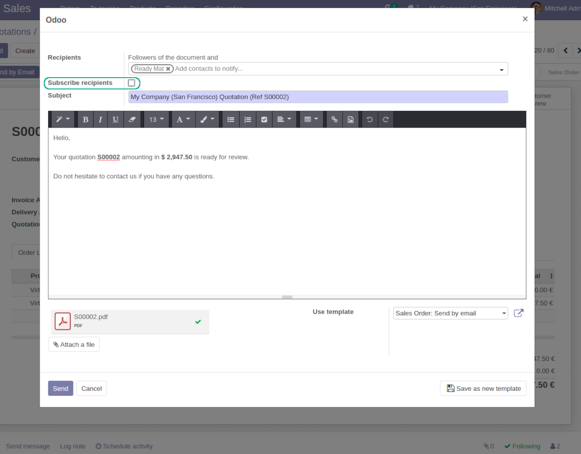 No auto subscriptions for sale orders, invoices, request for quotations, etc.