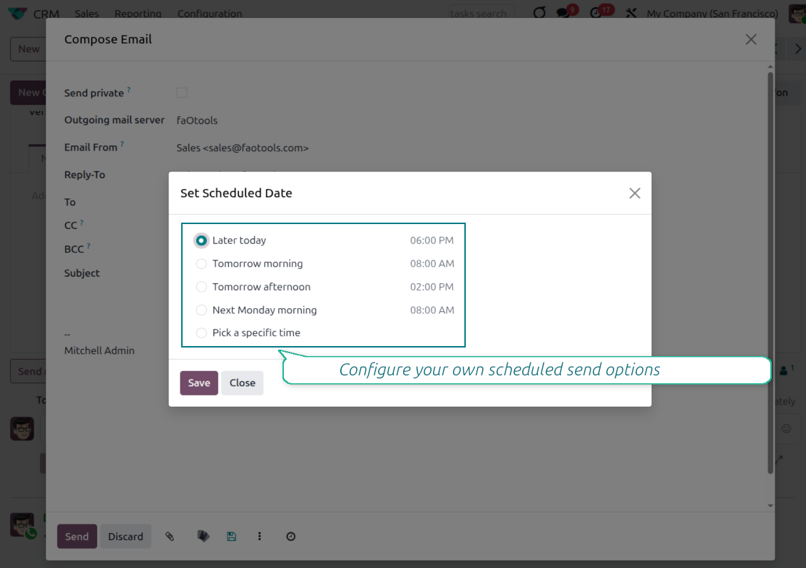Odoo Set Scheduled Date dialog listing configurable Send Later presets such as Later today, Tomorrow morning and Next Monday morning